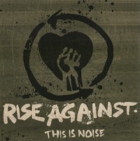 photo-Rise-Against-This-is-Noise-EP-European-Edition